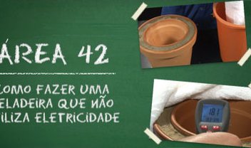 Área 42: como fazer uma geladeira que não utiliza eletricidade [vídeo]