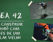 Área 42: Como construir um robô com partes de um celular velho [vídeo]