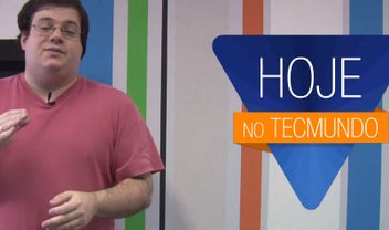 Hoje no TecMundo: 19/09/2013 [vídeo]