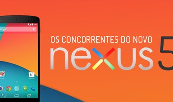 Comparação: Nexus 5 contra os principais smartphones do mercado