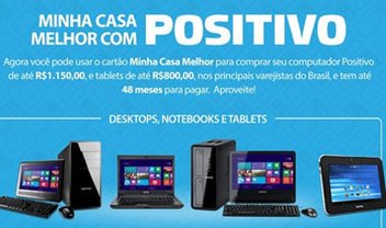 Tablets e computadores da Positivo podem ser comprados em até 48 vezes