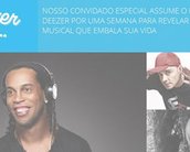 Ronaldinho Gaúcho se junta ao Deezer e mostra suas preferências musicais