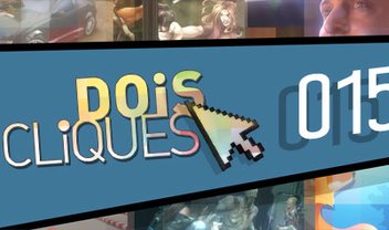 Dois Cliques 015 [vídeo]