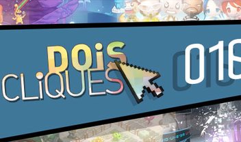 Dois Cliques 016 [vídeo]