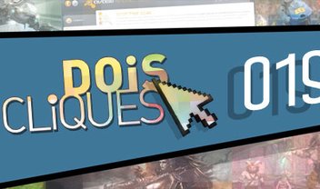 Dois Cliques: 019 [vídeo]