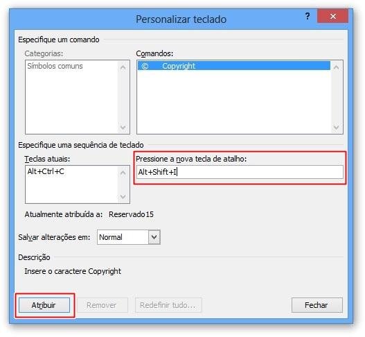 Atribuindo o novo atalho