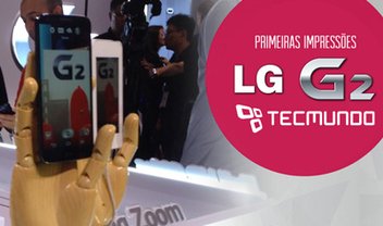 Primeiras impressões: smartphone LG G2 [vídeo]