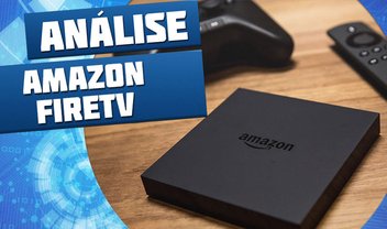 Review: set-top box Amazon Fire TV e Fire TV Controller [vídeo]