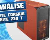 Review: Gabinete Corsair Graphite 230 T