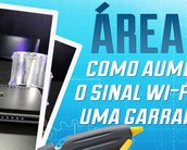 Área 42: como aumentar o sinal WIFi da sua casa com uma garrafa Pet [vídeo]