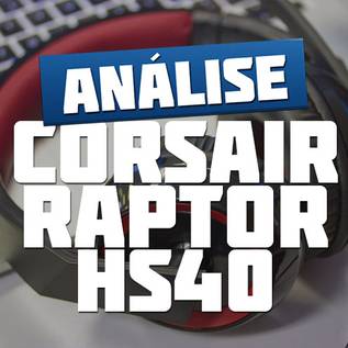 Imagem de Review: headset gamer Corsair Raptor HS40