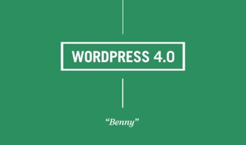 WordPress 4.0 já está disponível e se chama “Benny”