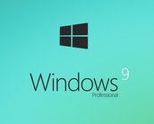 Windows 9: o que esperar da nova versão do sistema operacional da Microsoft