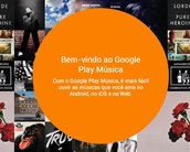 Google Play Music: aprenda a usar o app dedicado à reprodução de músicas