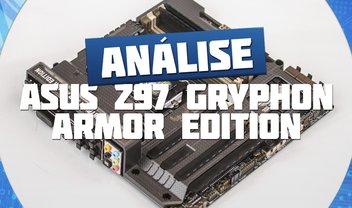 Review: placa-mãe ASUS Gryphon Z97 Armor Edition