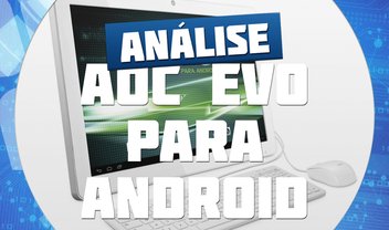 Review: all-in-one AOC EVO para Android