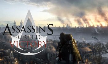 Assassin's Creed Victory: novo jogo da série será em Londres