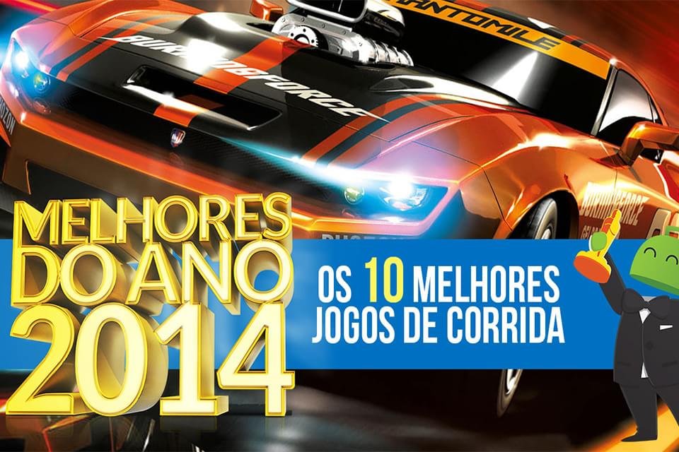 Android: os 10 melhores jogos de corrida de 2014 - TecMundo