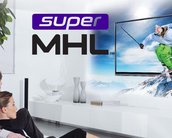 SuperMHL: a tecnologia de vídeo que pode desbancar o HDMI e o DisplayPort