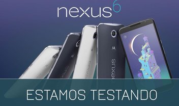 Mande suas perguntas: estamos testando o smartphone Google Nexus 6 [vídeo]