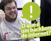 TecMundo Explica: o que é um backbone de internet? [vídeo]