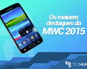 Resumo: todos os destaques da MWC 2015 [vídeo]