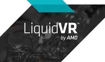 AMD anuncia LiquidVR, tecnologia que aumentará imersão da realidade virtual