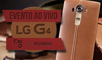 Evento LG: cobertura do anúncio oficial do novo smartphone LG G4 [ao vivo]