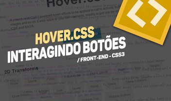 Como criar interações incríveis com botões, links e imagens [hover.css]