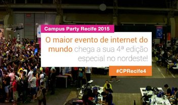 Campus Party Recife acontece em julho; ingressos já estão à venda