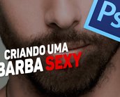 Vídeoaula de Photoshop: como criar uma barba sexy?