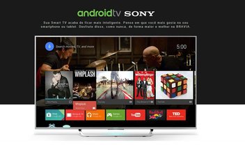 Novas TVs Sony com Android TV já estão à venda na FastShop