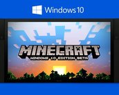 Usuários do Windows 10 terão novo Minecraft de graça