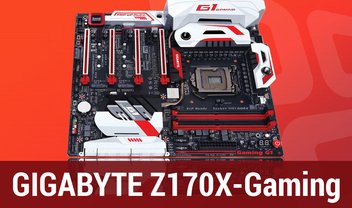 Review: placa-mãe GIGABYTE Z170X-Gaming G1