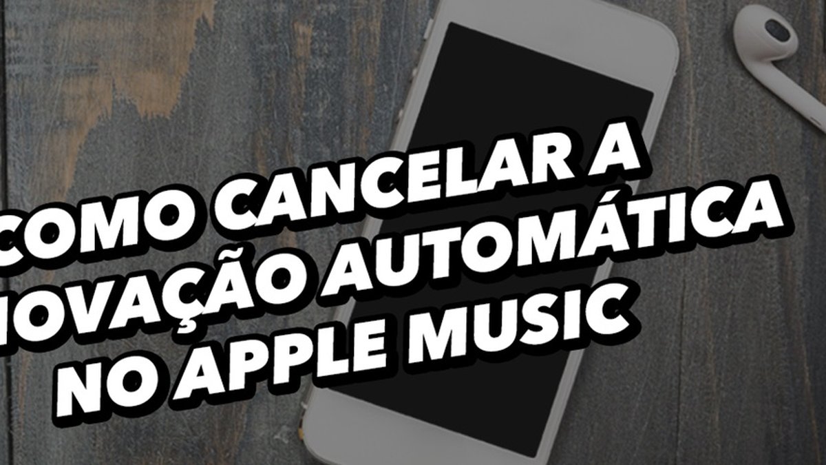 Como cancelar o Apple Music – Tecnoblog