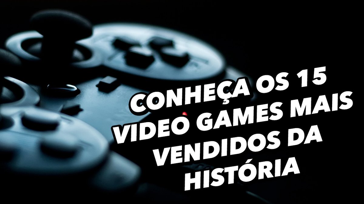 10 Jogos Mais Vendidos do mundo e você não sabia! Até agora 