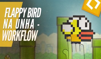 Videoaula: recrie Flappy Bird 'na unha' com HTML5, CSS3 e JS [vídeo]