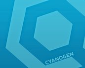 Cyanogen vai começar a 'lançar' smartphones de baixo custo