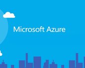 Conheça as vantagens do serviço em nuvem Microsoft Azure para empresas