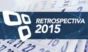 Retrospectiva 2015: simplesmente tudo o que rolou no mundo da tecnologia