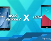 Comparativo ASUS Zenfone 2 x LG G4: qual é o melhor smartphone?