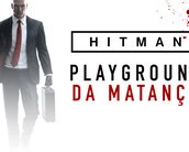 Jogamos Hitman 2016! Saiba tudo sobre o novo game nesse preview