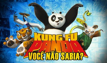 Você Não Sabia? Curiosidades e a história da série Kung Fu Panda [vídeo]