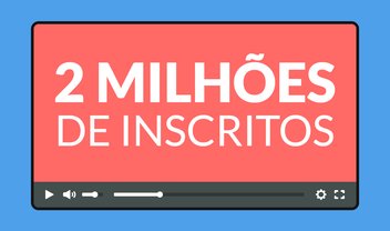 Obrigado! O canal do TecMundo chegou a 2 milhões de inscritos no YouTube