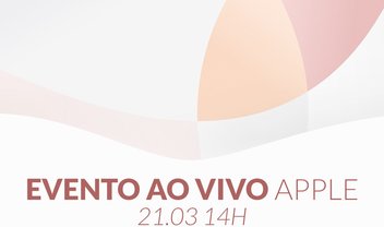 Evento Apple: confira o anúncio do iPhone SE, do novo iPad Pro e do iOS 9.3