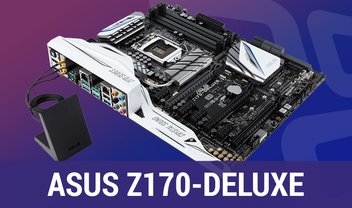 Review: placa-mãe ASUS Z170 Deluxe