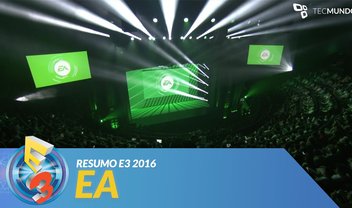 E3 2016 – Resumo da Conferência: EA [vídeo]