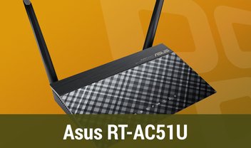 Review: roteador ASUS RT-AC51U Wireless-AC750