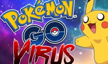 Todo cuidado é pouco! Versões falsas de Pokémon GO podem afetar usuários