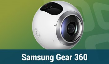 Review: câmera Samsung Gear 360 [vídeo]